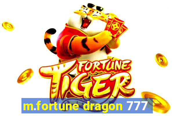 m.fortune dragon 777